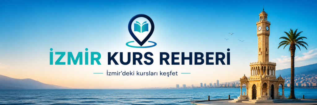 İzmir Kurs Rehberi - İzmir'deki kursları keşfet